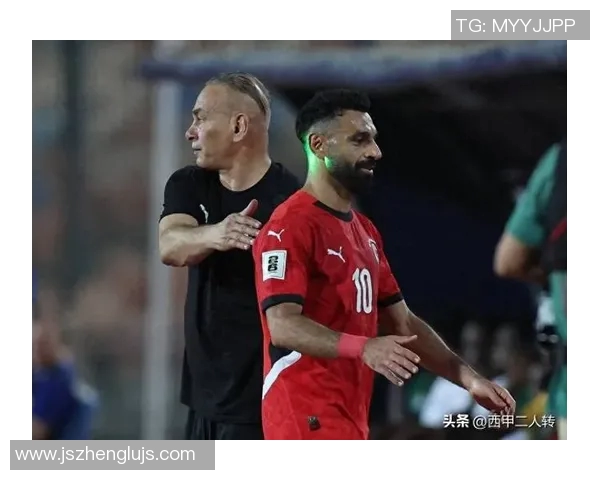 埃及足球巨星带动非洲足球影响力与国际舞台崛起历程 埃及足球巨星带动非洲足球影响力与国际舞台崛起历程